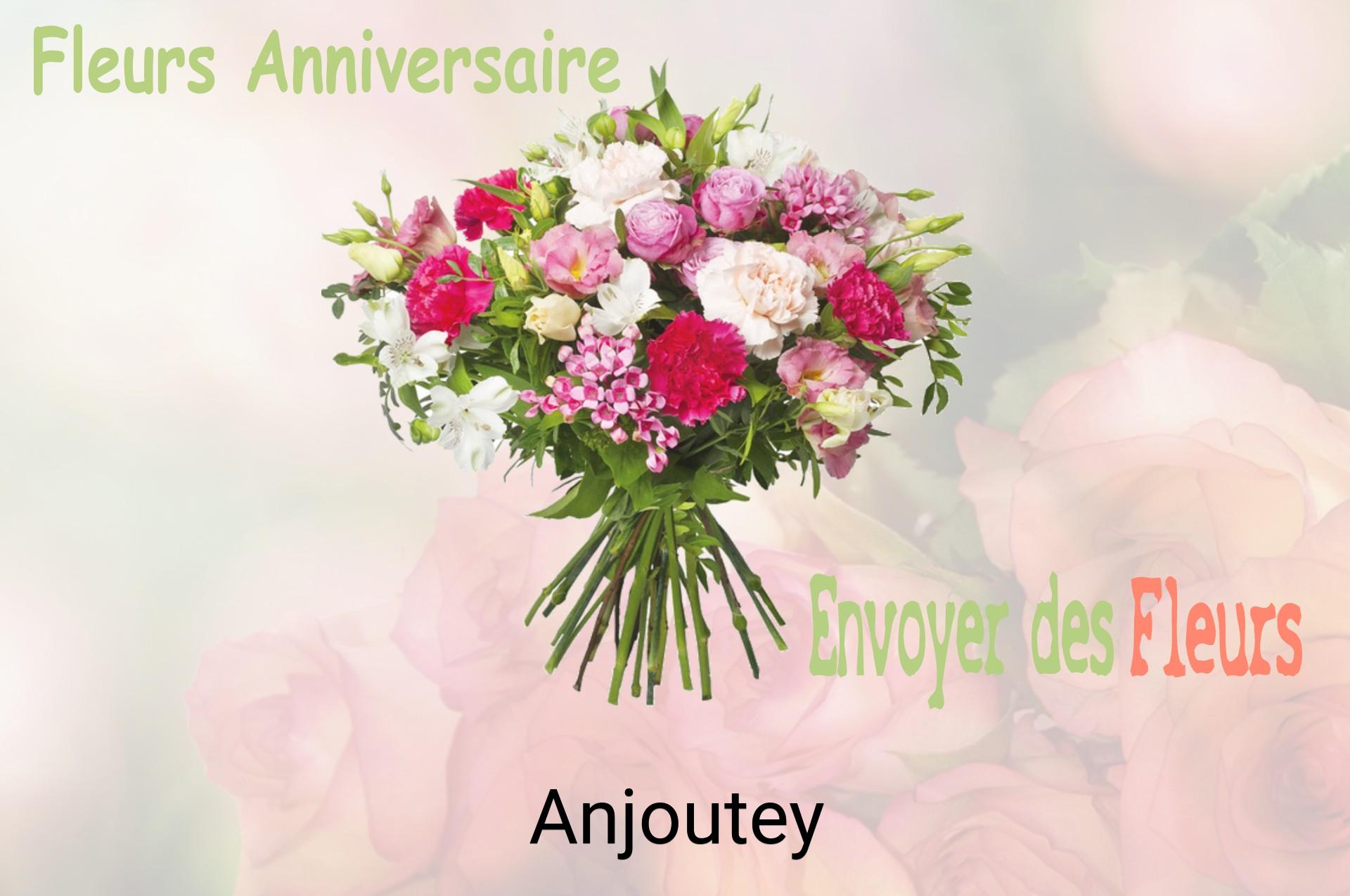 Bouquet de fleurs d’anniversaire livré à Anjoutey